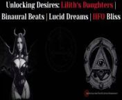 Unlocking Desires: Lilith Daughters (HFO Binaural Beats) from aftynrose asmr bratty vain succubus video