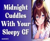 [𝑴𝒊𝒍𝒅𝒍𝒚 𝑺𝒑𝒊𝒄𝒚] Midnight Cuddles With Your Tired| Girlfriend ASMR Audio Roleplay from jpanij