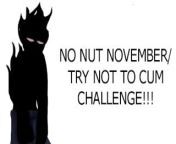 No Nut November Try Not to Cum Challenge from ramba soothu