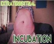 Extraterrestrial Incubation from extraterrestrial incubatión