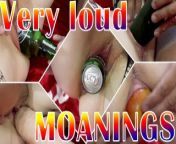 Compilation of loud moaning and huge object insertion fuck from crazy insertion