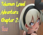 Pokémon Lewd Adventure Ch 2: Bea from xvid0s