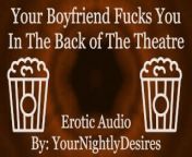 Fucking In A Public Movie Theatre [Sneaky] [Blowjob] [Pussy Eating] (Erotic Audio for Women) from hindu erotic horror movie with full nudity uncensored