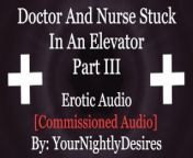 You And The Doctor Fucking In The Elevator [Public] [Creampie] [Blowjob] (Erotic Audio for Women) from doctor nurse sex vl aunty secret servanxxx brazzel actress sakeela