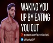 [M4F] Waking You Up By Eating You Out | Boyfriend Praise ASMR Audio Roleplay from axolotl minecraftsex