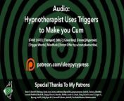 Hypnotherapist Uses Triggers to Make You Cum - [MILF] [Triggers] [Good Boys] from hdfo