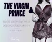 The Virgin Prince [Mommydomme][Just Married][Pegging][Spanking][Chastity Mentions][Size Difference] from beby putri bugi
