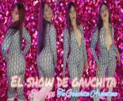 THE GAUCHITA SHOW! Your Argentine Goddess premieres her show and this happens... Part 1 from 映秀 小美