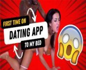 Black guy from dating app fucks me hard on first meeting from sherlyn chopra app hot show 124 must watch 124 uncensored bollywood